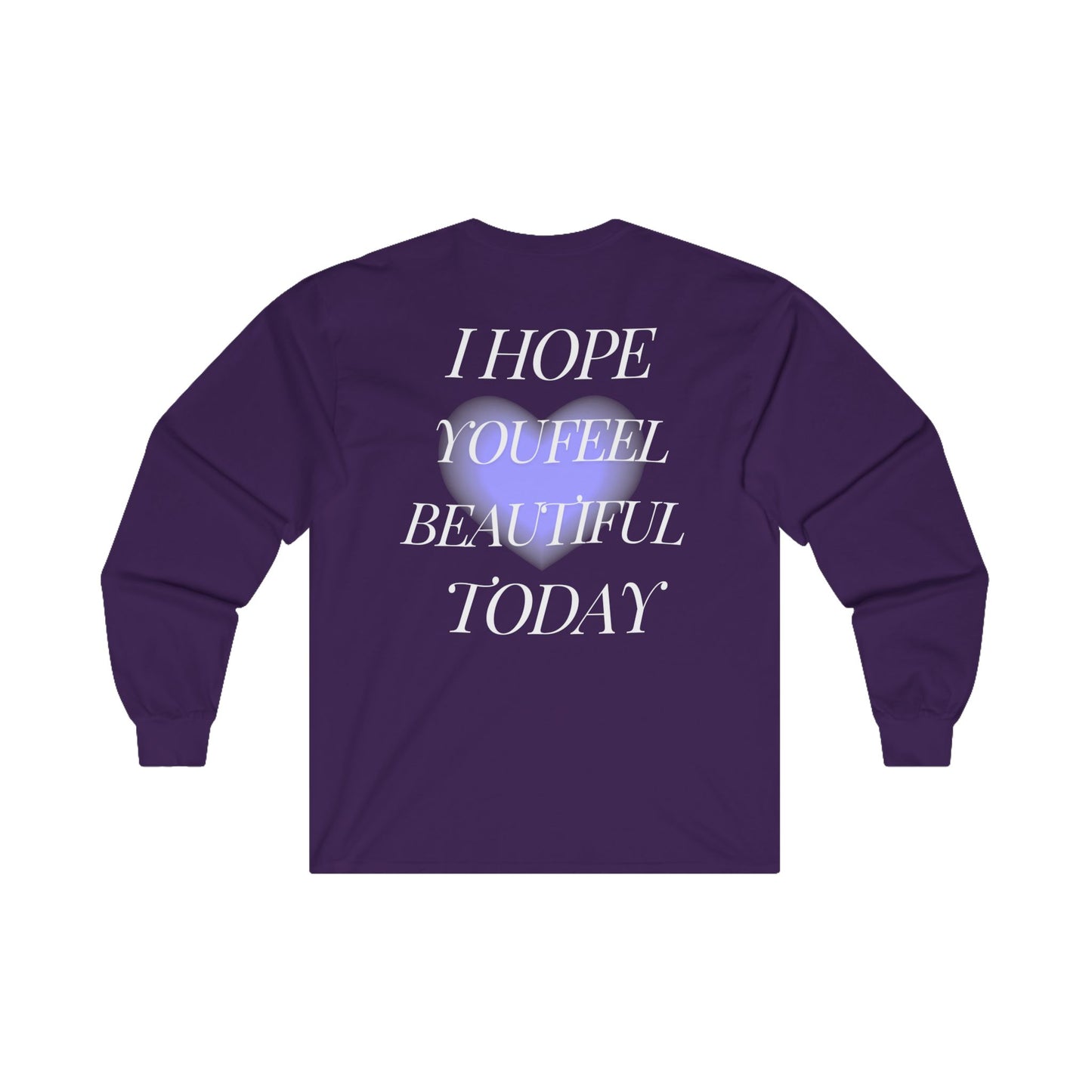 Feel Beautiful Long Sleeve Tee