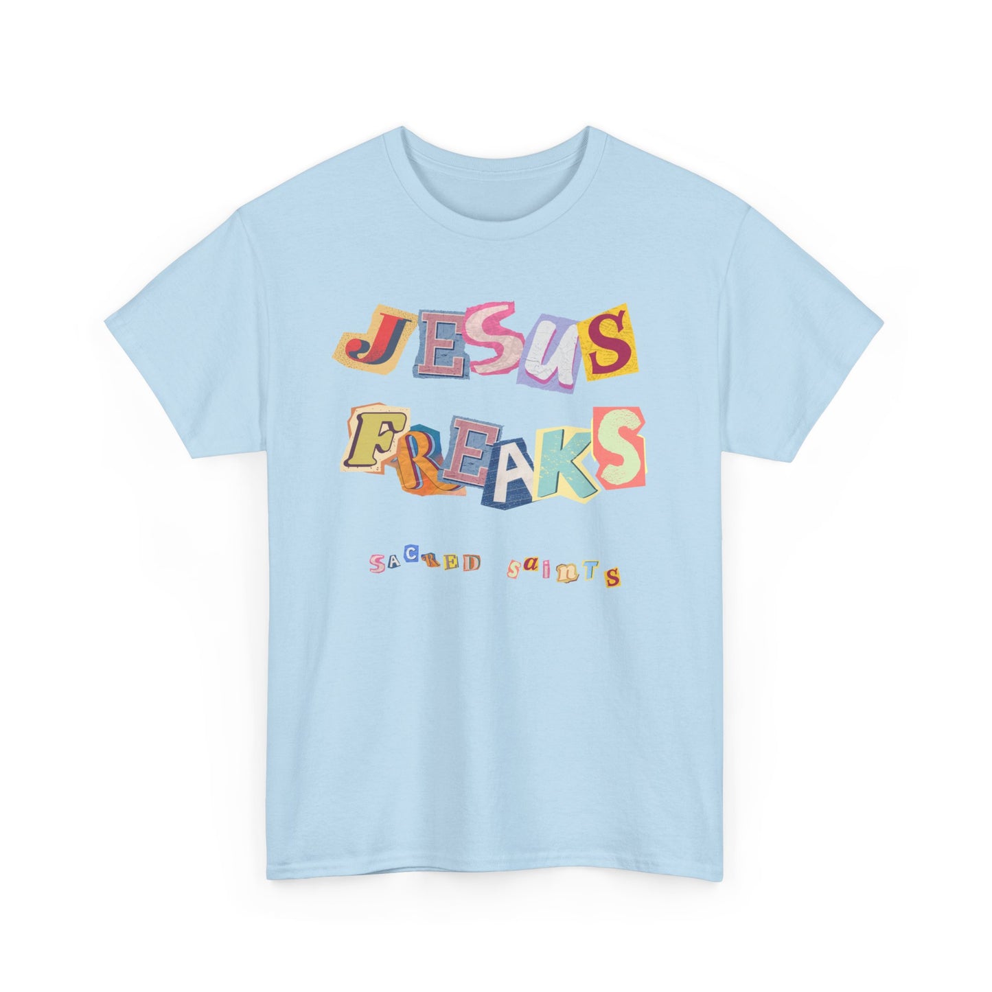 Jesus Freak Heavy Cotton Tee Express Delivery available