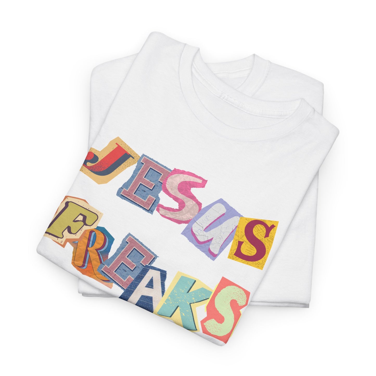 Jesus Freak Heavy Cotton Tee Express Delivery available