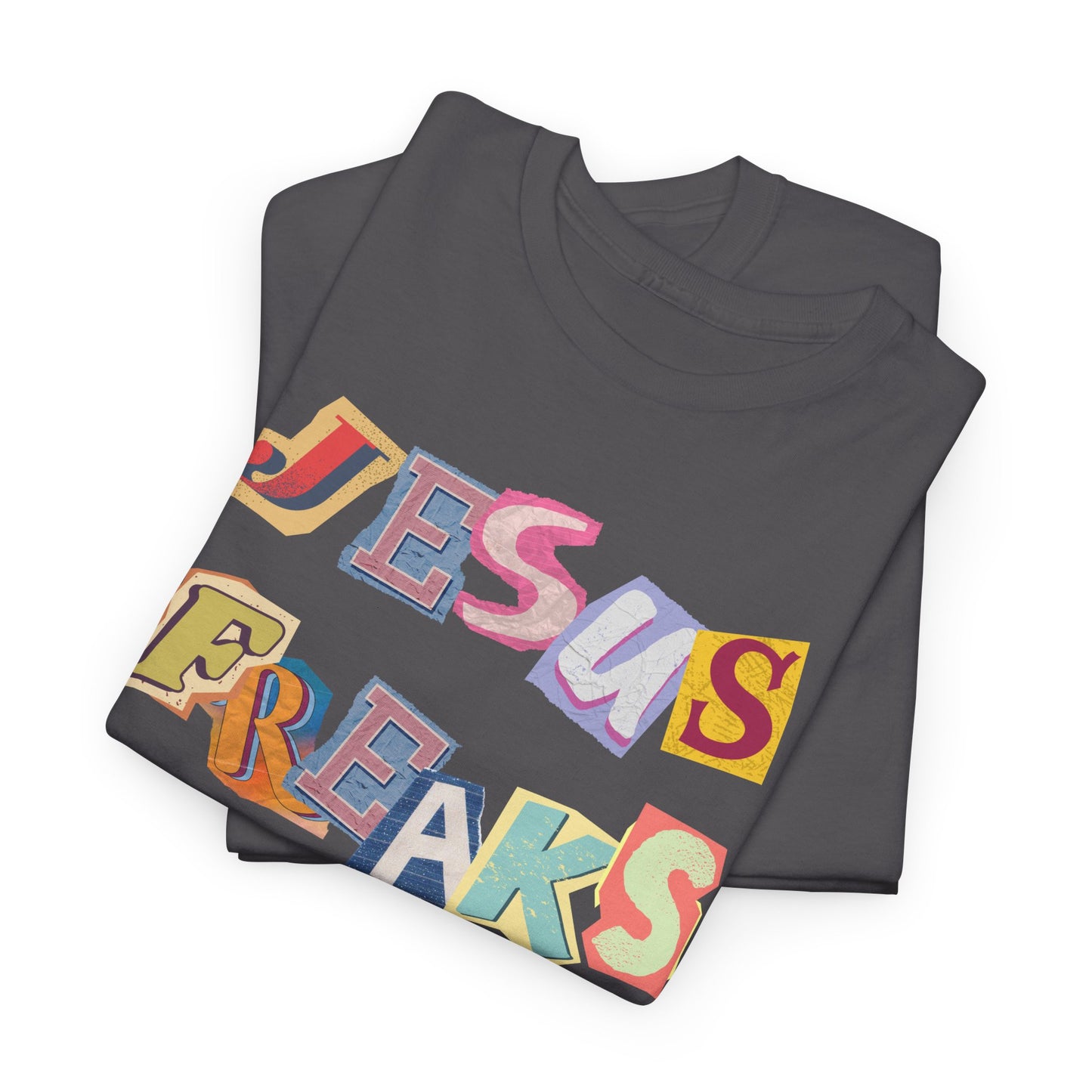 Jesus Freak Heavy Cotton Tee Express Delivery available